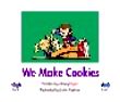b_we make cookies