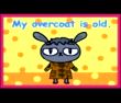My overcoat is old